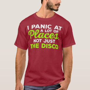 Camiseta Guay I Pánico En Muchos Lugares No Sólo En El