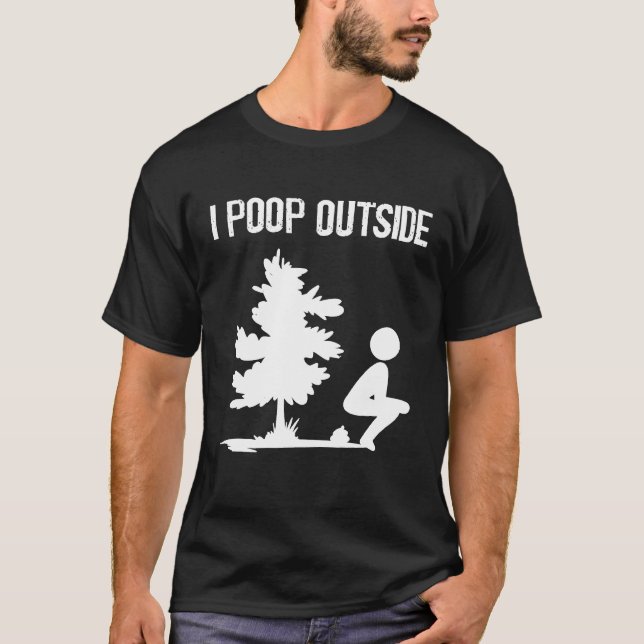 Camiseta Guay I Poop Outside Funny Cam de Pooping masculino (Anverso)