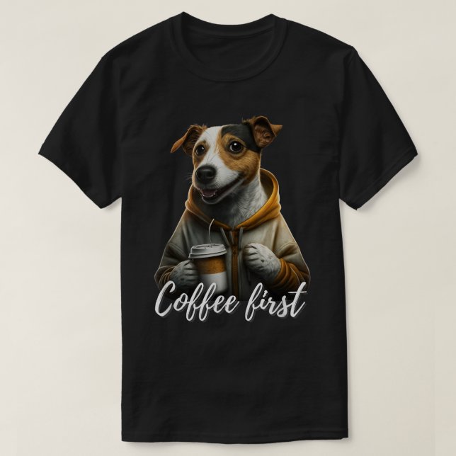 Camiseta Guay Jack Russel Terrier con café y diciendo (Diseño del anverso)