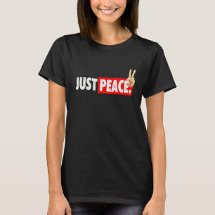 Camiseta Guay Just Peace Nur Peace Against War Solidarity
