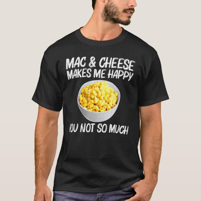 Camiseta Guay Mac Y Queso Para Hombres Mujeres Macaroni Foo (Anverso)