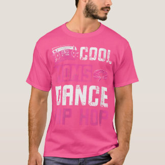 Camiseta Guay Moms Dance Hip Hop