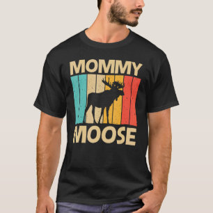 Camiseta Guay Moose Para Mujeres Mamá Moose Alaska Moose El