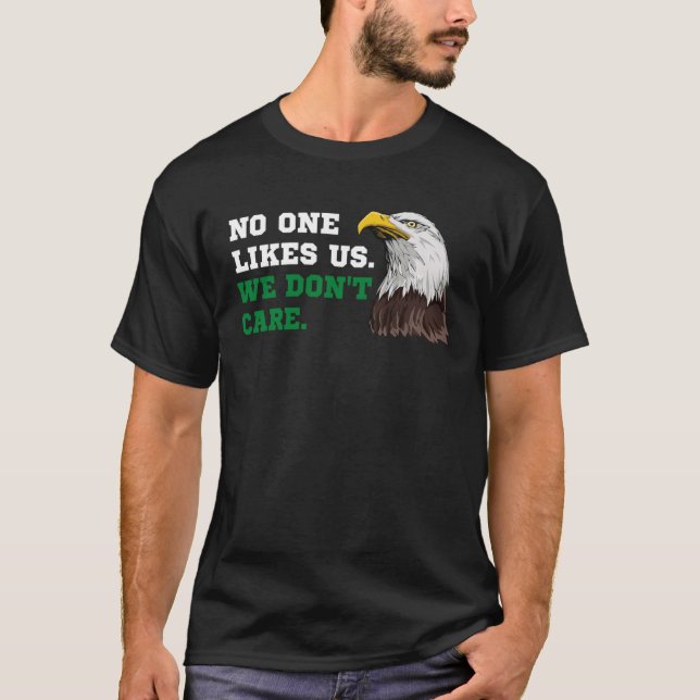 Camiseta Guay No nos gusta a nadie, no nos importa Filadelf (Anverso)