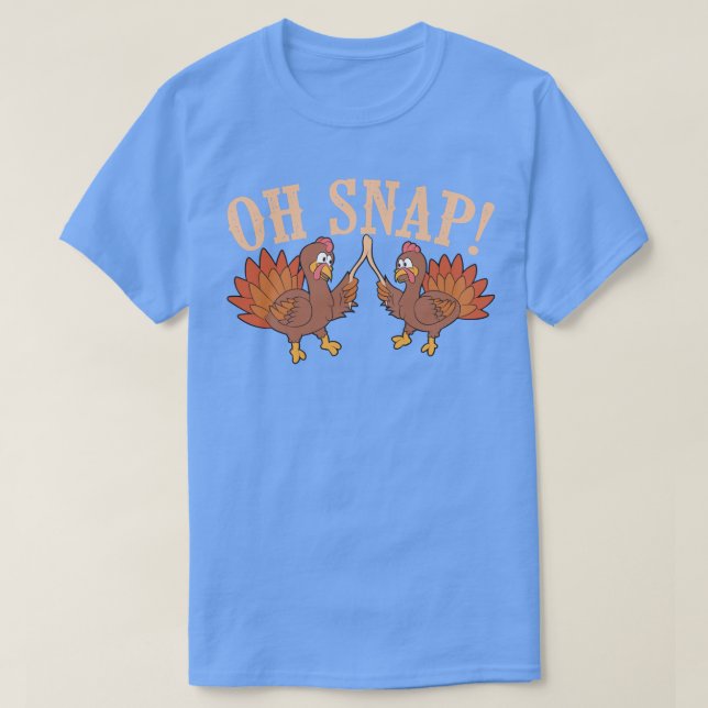 Camiseta Guay Oh Snap Funny Turkey Con Wishbone Thanksgiv (Diseño del anverso)