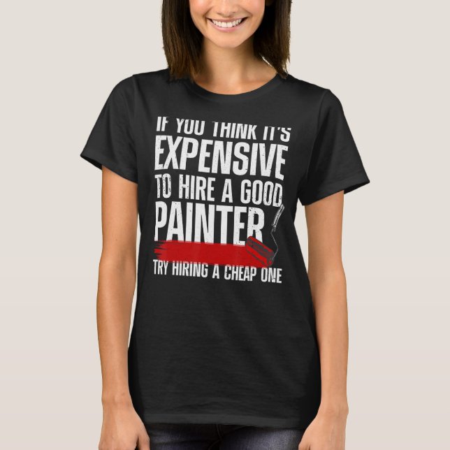 Camiseta Guay Painter Para Hombres Mujeres Pintadoras Handy (Anverso)