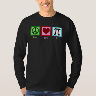 Camiseta Guay Peace Love Pi Heart Happy Pi Day For Student