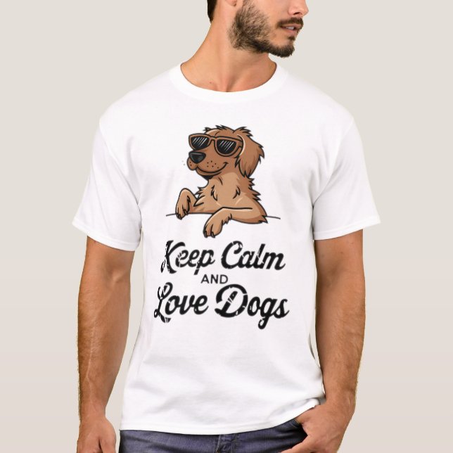 Camiseta Guay Perro Lover Set, Mantén La Calma Y Amas Perro (Anverso)