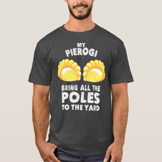 Camiseta Guay Pierogi Lleva A Los Polacos Al Desplome Graci