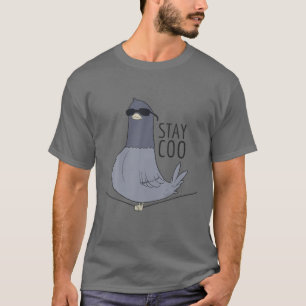 Camiseta Guay Pigeon Bird Stay Coo Funny Birny