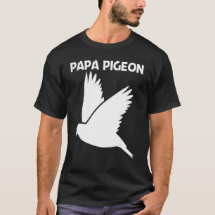 Camiseta Guay Pigeon For Men Dad Rock Dove Bird Mascota