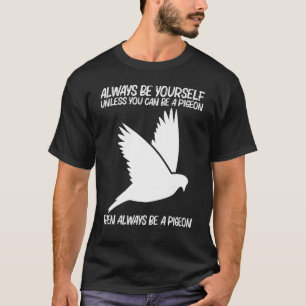 Camiseta Guay Pigeon For Men Women Rock Dove Bird Mascota 6