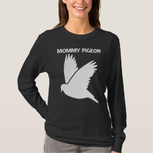 Camiseta Guay Pigeon For Women Mom Rock Dove Bird Mascota 1