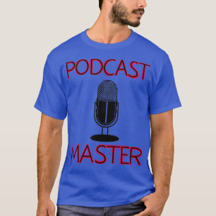 Camiseta Guay Podcast Master Funny Microphone Bosft Regalo
