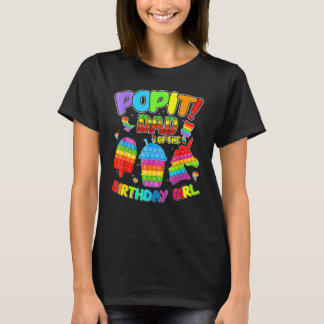 Camiseta Guay Pop It Dad De La Chica De Cumpleaños A