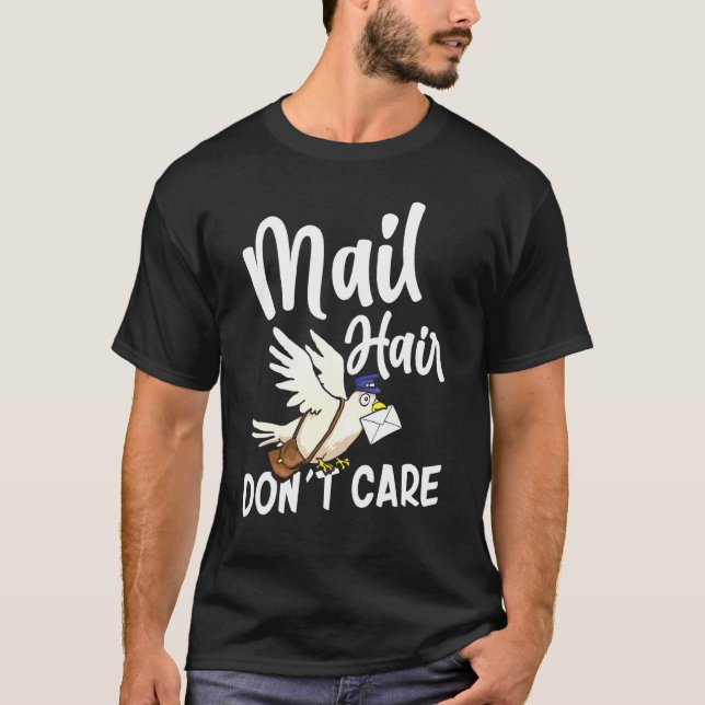 Camiseta Guay Postal Worker Mail Hair No Care Mailman (Anverso)