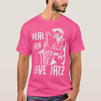 Camiseta Guay Real Men Love Jazz Music Aover
