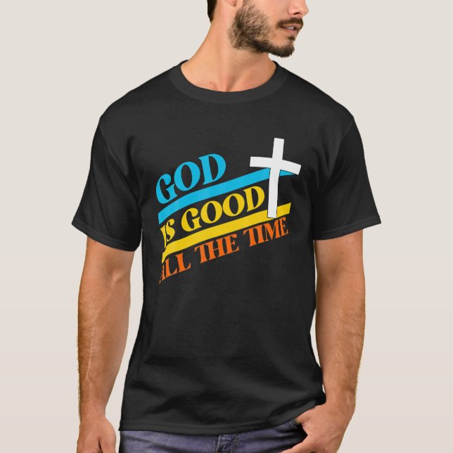 Camiseta Guay Retro Christian dice el bien de Dios todo el  (Anverso)