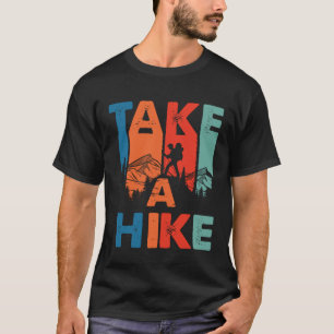 Camiseta Guay Retro Toma Un Recorrido De Senderismo Por Mon