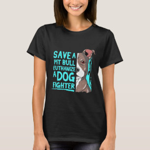 Camiseta Guay Save A Pitbull Gif Pit Bull