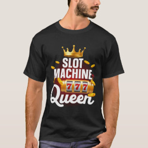 Camiseta Guay Slot Machine Queen Art Para Mujeres Chicas Ca