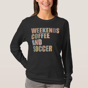 Camiseta Guay Soccer Mom Life fin de semana café y fútbol