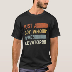 Camiseta Guay Sólo Un Niño Que Ama Los Elevadores Vint