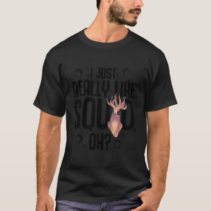 Camiseta Guay Squid Gift Funny Me Gusta Squid Ok