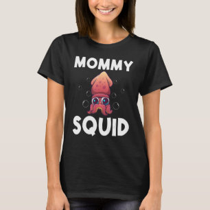 Camiseta Guay Squid Para Mujeres Mamá Octopus Biology Sea A
