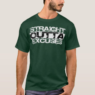Camiseta Guay Straight Outta Excusa El Diseño De Motivación