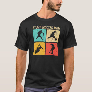 Camiseta Guay Stunt Scooter Para Mamá Madre Scootering Scoo