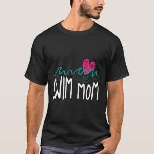 Camiseta Guay Swim Mom Heart Funny Pool Swimmer Mother Athl