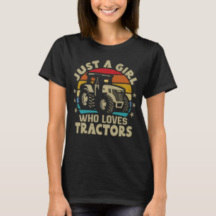 Camiseta Guay Tractor Lover Sólo Un Chica Que Ama Los Tract