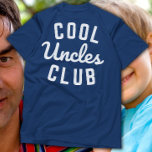 Camiseta Guay Uncles Club Funny Uncle Birthday Regalo por é<br><div class="desc">la camiseta del club de los tíos geniales,  la tipografía minimalista simple le envía un divertido tío idea de regalo de cumpleaños. este divertido dicho tee design también es un regalo adecuado para el día del padre,  el día de gracias,  los navidades y cualquier otra ocasión.</div>