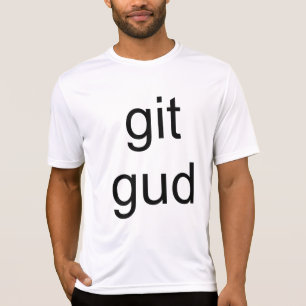 Camiseta '' gud del git ''