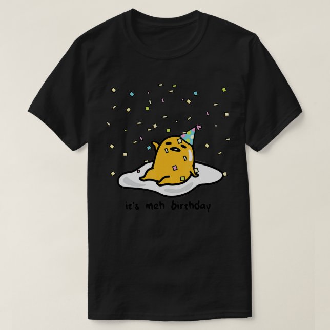 Camiseta Gudetama el huevo perezoso es mi captura de cumple (Diseño del anverso)