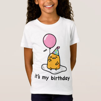 Camiseta Gudetama "Es Mi Cumpleaños"
