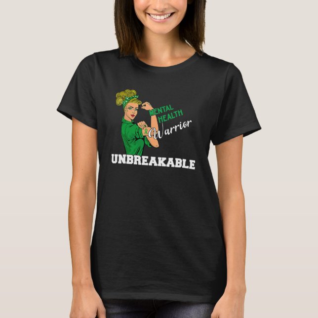 Camiseta Guerrera de Salud Mental, mujer fuerte inquebranta (Anverso)