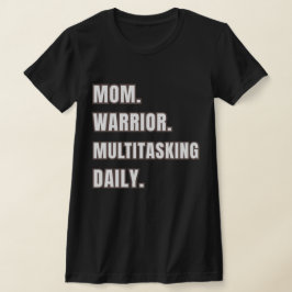 Camiseta Guerrera Mamá Multitarea Diario/ Regalos para Mamá