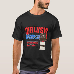 Camiseta Guerrero De Diálisis Paciente Con Diálisis Ney Y H