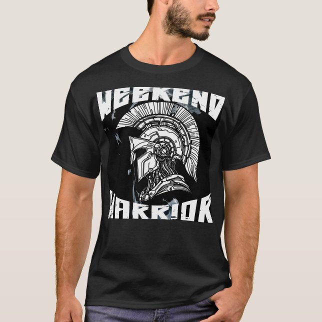 Camiseta Guerrero de fin de semana IV (Anverso)