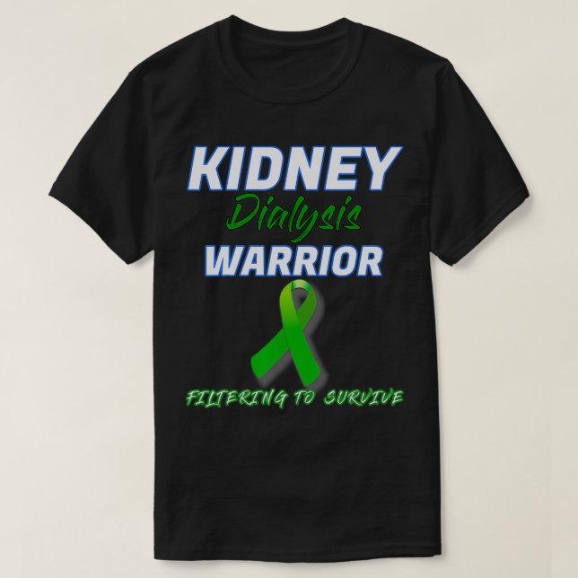 Camiseta Guerrero de la diálisis renal Hemodiálisis periton (Diseño del anverso)
