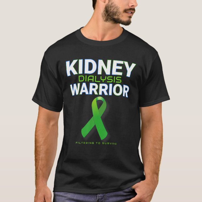 Camiseta Guerrero de la diálisis renal Paciente de hemodiál (Anverso)