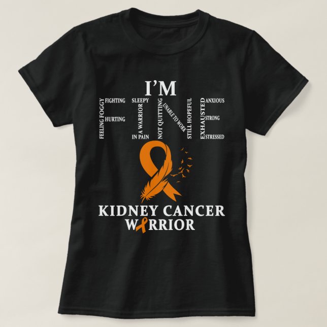 Camiseta Guerrero De La Enfermedad Renal Im Fine 3 (Diseño del anverso)