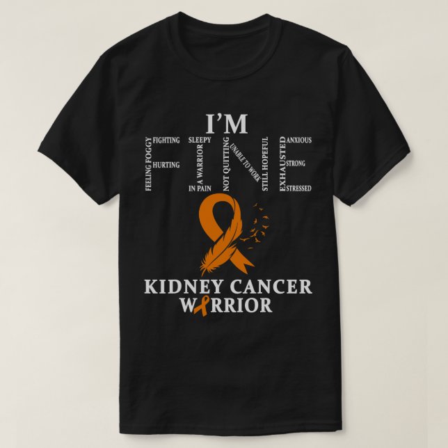 Camiseta Guerrero De La Enfermedad Renal Im Fine 3 (Diseño del anverso)