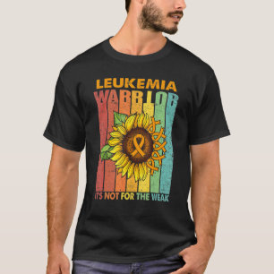 Camiseta Guerrero de la leucemia no es por la débil compañí