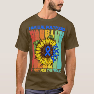 Camiseta Guerrero De La Poliposis Familiar No Es Para La Dé