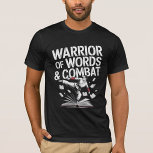 Camiseta Guerrero de las palabras y el combate