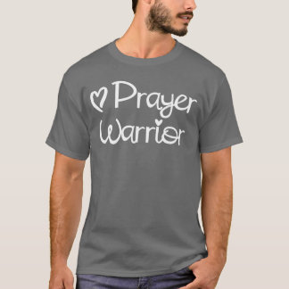 Camiseta Guerrero de oración inspiracional dicho de feVer a