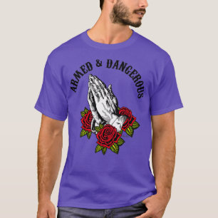 Camiseta Guerrero de oración peligroso armado
